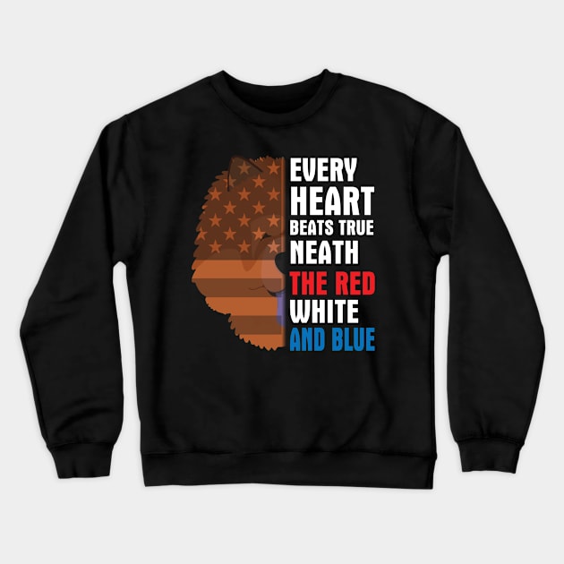 Chow Chow Every Heart Beats True Neath The Red White And Blue Happy Independence July 4th Day Dogs Crewneck Sweatshirt by Cowan79